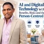 AI and Digital Technology in UK Care Homes: Benefits, Risks and the Future of Person-Centred Care