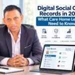 Digital Social Care Records in 2026: What Care Home Leaders Need to Know